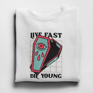 Live Fast Die Young T shirt / Tattoo T shirt / Retro Tattoo T shirt / Vintage Tattoo T shirt / Tattoo Quote  %100 Premium Cotton - Unisex