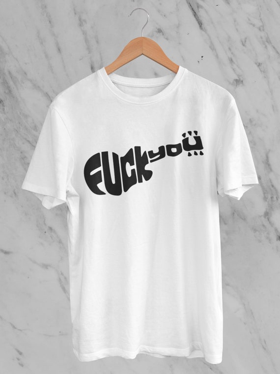 Fuck You Mens Guitar T-shirt Guitarist as Worn Worn by Slash Fuck You Mens Guitar T-shirt Guitarist as Worn Worn by Slash