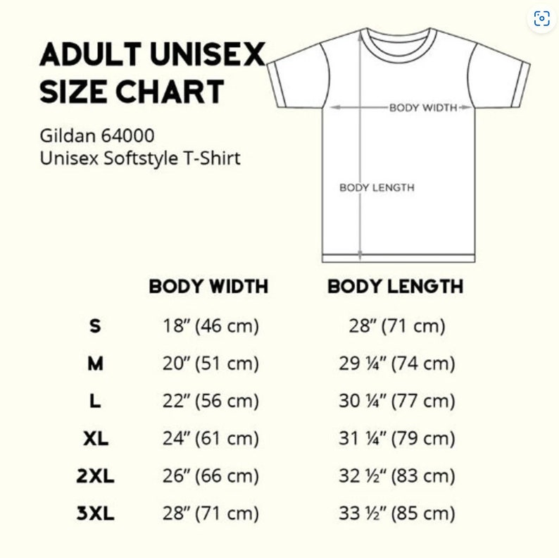 May include: Size chart for Gildan 64000 Unisex Softstyle T-Shirt. The chart shows body width and length measurements in inches and centimeters for sizes S, M, L, XL, 2XL, and 3XL.
