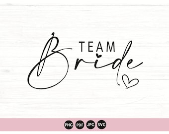 May include: Black and white graphic design with the text "Team Bride" in a cursive font. The graphic includes two small hearts.