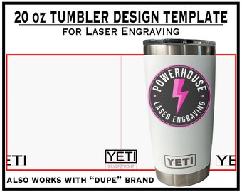 20 oz Tumbler wrap Design Template Digital File for Laser engraving.  Make your own Design.  SVG.
