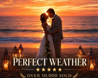 May include: A couple in wedding attire stands on a beach at sunset with lanterns placed in the sand. The text reads PERFECT WEATHER, five stars, OVER 10,000 SOLD, and FAST & QUICK. The scene features warm orange and yellow sky tones over the ocean.