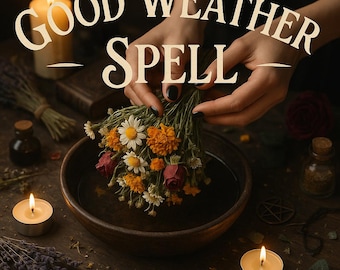 May include: A wooden bowl with water, a bouquet of flowers, and lit candles are arranged on a dark wooden surface. The text "GOOD WEATHER SPELL" is displayed above the bowl. The scene evokes a mystical or spiritual theme.