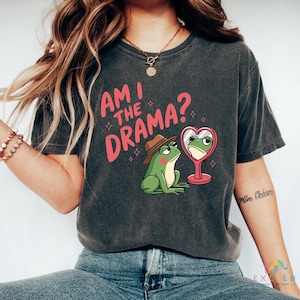 Am I The Drama Frog Sweatshirt - trui grappige kikker meme - trui schattige cartoon kikker - eigenzinnig cadeau voor kikkerliefhebbers en dramakoninginnen