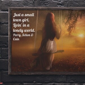 Song Lyric Wall Art: Small Town Girl/Song Lyrics Print/Song Lyrics Gift/Printable Wall Art/Instant Digital Download/Inspirational Quote