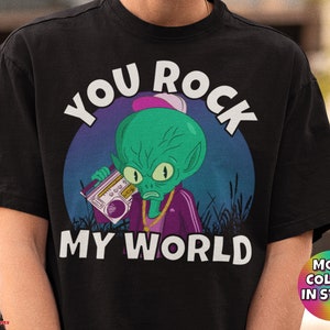Alien Rock My World T Shirt (Alien Rock Shirt, Funny Alien T-Shirt, Funny Shirt, Alien Shirt, Space Gifts, Funny Saying Shirt, Alien Gift)