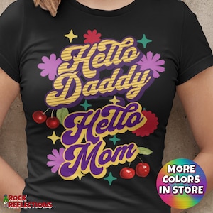 Rock Music T-Shirt Hello Daddy Hello Mom Shirt Runaways Fan Art Cherry Bomb Tribute Shirt Joan Jett Fan Art Guardians Of Galaxy Fan Art