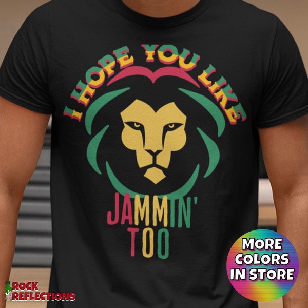 Reggae T-Shirt Like Jammin Too Shirt Reggae Lion Rasta Tee Reggae Good Vibes Shirt Cool Lion Jamaica Shirt Reggae and Love Reggae Fan Gift