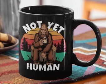 Tazza da caffè divertente Bigfoot: tazza Sasquatch non ancora umano