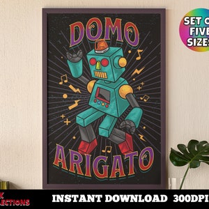Printable Wall Art Uplifting Wall Art – Domo Arigato Styx Tribute - Digital Download Print At Home Instant Download Positivity Wall Art