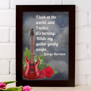 Song Lyric Wall Art: Guitar Gently Weeps/Song Lyrics Print/Song Lyrics Gift/Printable Wall Art/Instant Digital Download/Inspirational Quote