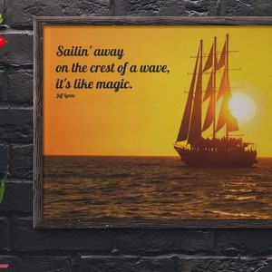 Song Lyric Wall Art: Sailin&#39; Away/Song Lyrics Print/Song Lyrics Gift/Printable Wall Art/Instant Digital Download/Inspirational Quotes