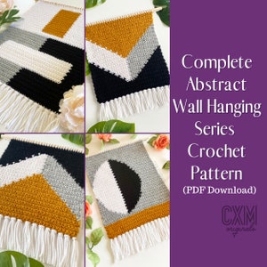 May include: Four crochet wall hanging patterns featuring geometric shapes in black, white, gray, and mustard yellow. Each pattern has a white fringe at the bottom. The text "Complete Abstract Wall Hanging Series Crochet Pattern (PDF Download)" is displayed on a purple background.