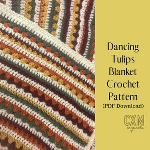May include: A crocheted blanket with a colorful striped pattern. The blanket features rows of white, green, orange, yellow, and burgundy. The text "Dancing Tulips Blanket Crochet Pattern" is visible on the right side.