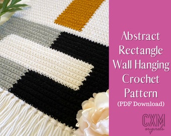 Easy Crochet Pattern - Minimalist Wall Decor Pattern - Modern Home Decor - Abstract Rectangle Wall Hanging Pattern - Instant Download