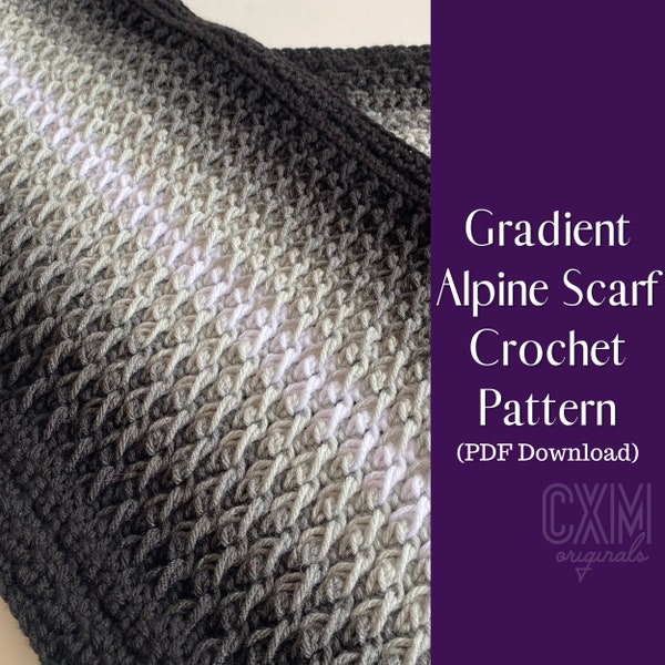 Crochet Scarf Pattern - Gradient Alpine