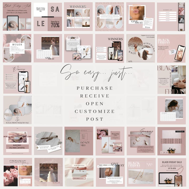 May include: A collage of pink and white social media graphics with text that says "So easy... just... PURCHASE RECEIVE OPEN CUSTOMIZE POST" and includes the words "Black Friday Sale", "Giveaway", "Winners", "Discount", "Rules", and "Limited Time".