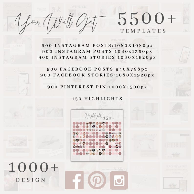 May include: A pink and white graphic with the text "You Will Get 5500+ TEMPLATES" and a list of social media post templates with dimensions and quantities. The graphic also includes the text "1000+ DESIGN" and icons for Facebook, Pinterest, and Instagram.
