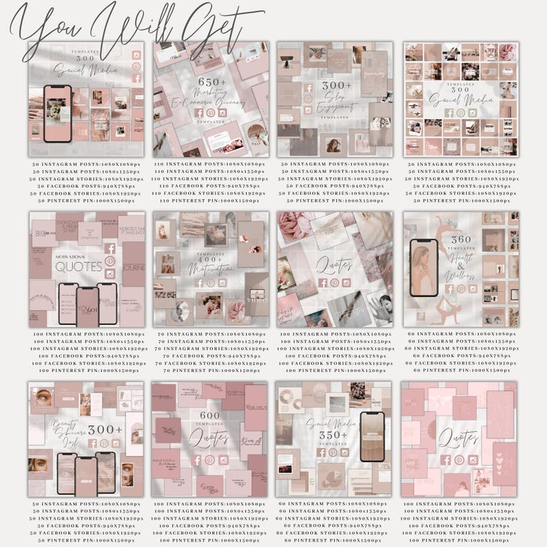 May include: A collage of images showcasing various social media templates for Instagram, Facebook, Pinterest, and stories. The templates are in a pink and white colour scheme and feature quotes, motivational messages, and lifestyle images. The text on the image reads "You Will Get" and lists the number of templates included in each category.