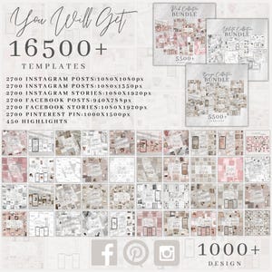May include: A collage of social media templates for Instagram, Facebook, Pinterest, and stories. The templates are in a pink and white color scheme with a variety of designs. The text "You Will Get 16500+ Templates" is at the top of the image. The text "1000+ Design" is at the bottom of the image.