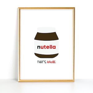 Nutella Lover Print | Nutella Amore Wall Art Printable | Nutella Kitchen Wall Art | Nutella Love Digital Wall Print
