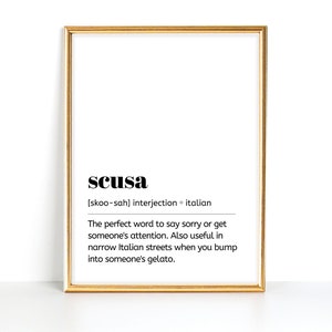 Lustiger italienischer Druck, Scusa Wort Druck, lustige italienische Definition, italienische Definition Druck, lustiges italienisches Plakat, lustiges italienisches Dekor