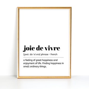 Joie de Vivre Definition Print | Joy of Living Wall Print | French Expression Definition | French Phrase Print | Printable Digital Download
