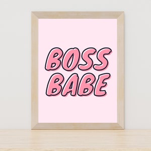 Boss Babe Print | Girl Boss Wall Art | Motivational Quote | Printable Wall Art | Home Office Decor | Instant Download