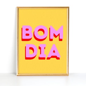 Bom Dia Print | Good Morning Wall Art | Portuguese Wall Art | Wall Print | Digital Print | Instant Download