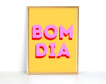 Bom Dia Print | Good Morning Wall Art | Portuguese Wall Art | Wall Print | Digital Print | Instant Download