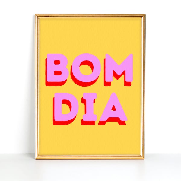 Bom Dia Print | Good Morning Wall Art | Portuguese Wall Art | Wall Print | Digital Print | Instant Download