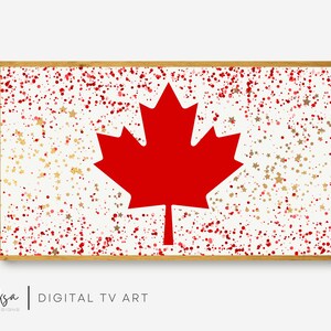 Canada Day Frame Tv Art, Happy Canada Day Samsung Frame Tv Art, Canadian Frame TV Art, July 1st Tv Art, Instant Download