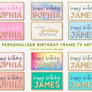 May include: A selection of framed art prints with the words "Happy Birthday" and a name, like "Sophia" or "James", in a balloon font. The backgrounds are in various colours, including pink, blue, and gold, with a gold frame.
