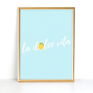 La Dolce Vita Italy Print | Italian Quote Wall Art | Italian Phrase Wall Art | Italian Modern Art | Italian Expression Print