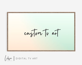Custom Frame Tv Art | Custom Tv Art for Any Occasion | Custom TV Art for Celebrations | Customized Digital Tv Art