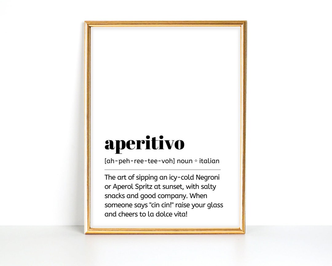 Aperitivo Print, Italian Word Print, Italian Definition Print, Italian ...
