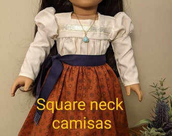 Square neck camisas for American Girl 18 inch doll Josefina