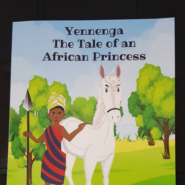 Illustrated Children's Book, An Inspiring True Story, Yennenga, The Tale Of An African Princess, Kids Literature, Holiday Gift, Girls, Boys