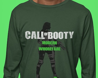 Call of Booty gamer gift Long Sleeve Tee, funny gamer shirt, Duty Tshirt, funny t-shirts, sexy tshirt, beach  shirt, beach t-shirt