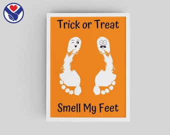 Trick or Treat, Smell My Feet Handprint Art | Ghost Footprint Printable Craft | Toddler Halloween Craft | Footprint Art Keepsake