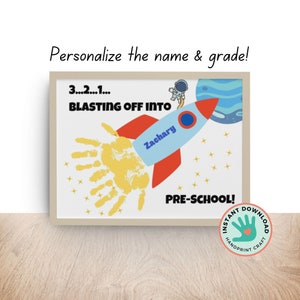 EDITABLE Blast Off Into Kindergarten Rocket Personalized Handprint Art | Back to School | First Day of School Printable