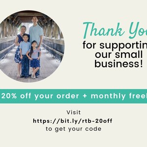May include: A family of four stands on a wooden bridge. The parents are smiling and the children are looking at the camera. The text "Thank You for supporting our small business!" is written in green text. The text "Get 20% off your order + monthly freebies" is written in green text. The text "Visit https://bit.ly/rtb-20off to get your code" is written in black text.