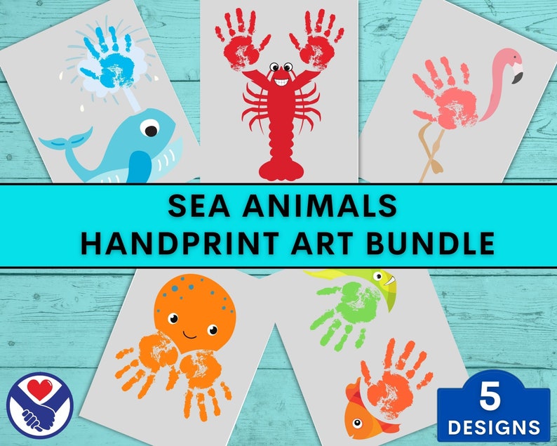 May include: Five handprint art designs featuring sea animals. The designs include a whale, lobster, flamingo, octopus, and fish. Each design is on a white background with a blue, red, pink, orange, or green handprint.
