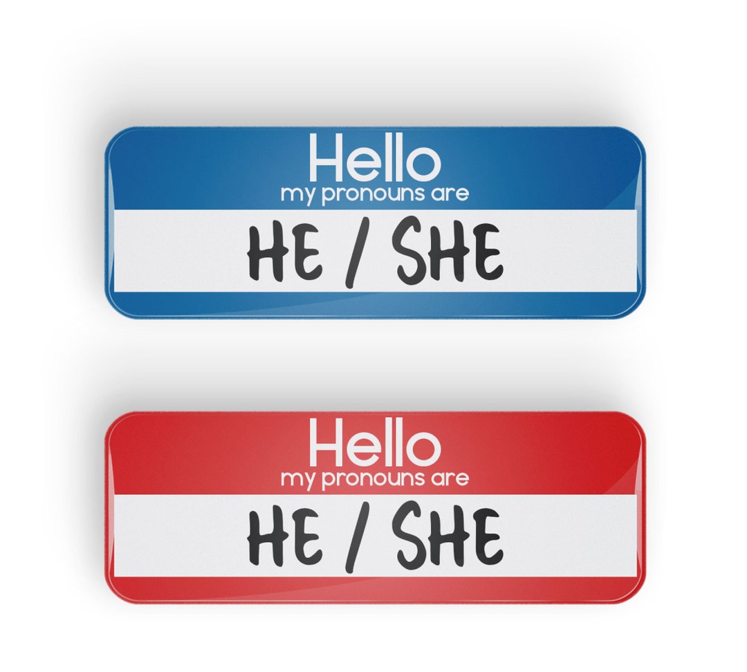 Hello, My Pronouns Are He/she Pin Badge Button or Magnet, LGBT, LGBTQ ...