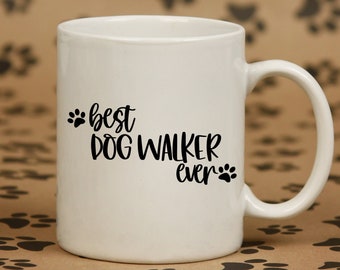 Gifts for Dog Walkers, Dog Walker Gift, Thank You Gift for Dog Walker, Christmas Dog Walker Gift, Best Dog Walker Ever Mug