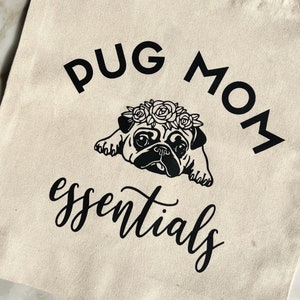 Pug tote bag for pug mom, pug bag, Pug Mom Essentials Canvas Tote, Pug Dog Tote, Large Pug Travel Bag, Pug Themed Gifts, Zippered Pug Bag