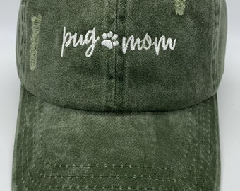 Pug Mom Baseball Cap Olive Distressed Vintage Wash Pug Gifts Pug Lover Gift