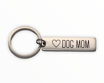 Dog Mom Keychain, Cute Dog Keychain, Dog Mom Car Gift, Dog Gifts Under 10, Gift From Dog, Engraved Bar Keychain for Women, Minimalist Gifts