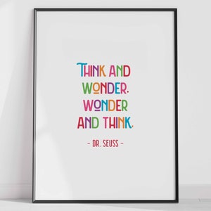 Dr Seuss Quote - Think & Wonder..., Wall Art/Print, Nursery, Poster, Typography, Children's Bedroom, Inspirational, Motivational