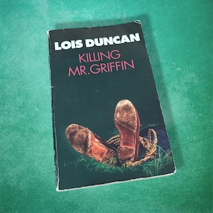 Killing Mr. Griffin by Lois Duncan Vintage YA Horror Paperback Book
